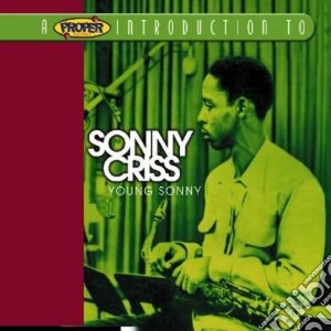Sonny Criss - Young Sonny cd musicale di Sonny Criss