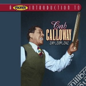 Cab Calloway - Zah,zuh,zaz cd musicale di Cab Calloway