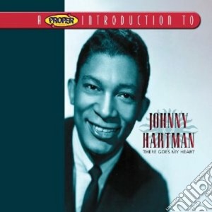 Johnny Hartman - There Goes My Heart cd musicale di Johnny Hartman