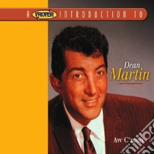 Dean Martin - Aw C'mon cd musicale di Dean Martin