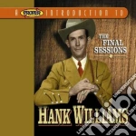 Hank Williams - The Final Sessions cd