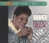 Big Mama Thornton A Proper Introducti cd