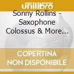 Sonny Rollins - Saxophone Colossus & More (2 Cd) cd