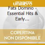 Fats Domino - Essential Hits & Early Recordings (2 Cd)