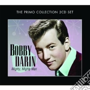 Bobby Darin - Mighty, Mighty Man cd musicale di Bobby Darin