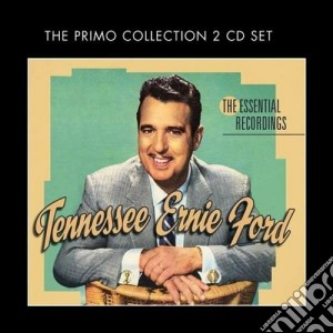 Tennessee Ernie Ford - The Essential Recordings cd musicale di Tennessee Ernie Ford