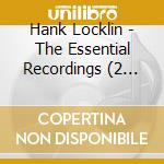 Hank Locklin - The Essential Recordings (2 Cd) cd