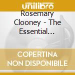 Rosemary Clooney - The Essential Recordings (2 Cd) cd musicale di Rosemary Clooney