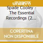 Spade Cooley - The Essential Recordings (2 Cd) cd