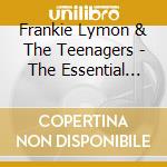 Frankie Lymon & The Teenagers - The Essential Recordings (2 Cd) cd
