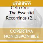 Celia Cruz - The Essential Recordings (2 Cd) cd musicale di Celia Cruz