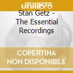 Stan Getz - The Essential Recordings cd