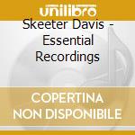 Skeeter Davis - Essential Recordings cd