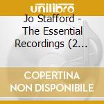 Jo Stafford - The Essential Recordings (2 Cd) cd