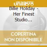 Billie Holiday - Her Finest Studio Recordings (3 Cd) cd musicale di Billie Holiday