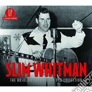 Slim Whitman - The Absolutely Essential Collection (3 Cd) cd musicale di Slim Whitman