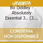 Bo Diddley - Absolutely Essential 3.. (3 Cd)