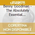 Benny Goodman - The Absolutely Essential Collection (3 Cd) cd