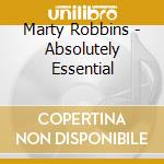 Marty Robbins - Absolutely Essential cd