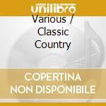 Various / Classic Country cd