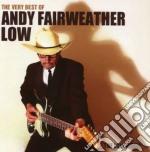 Andy Fairweather Low - The Very Best Of