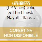 (LP Vinile) John & The Bluesb Mayall - Bare Wires lp vinile