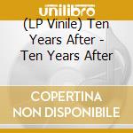 (LP Vinile) Ten Years After - Ten Years After vinile
