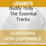 Buddy Holly - The Essential Tracks cd