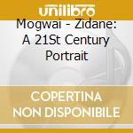 Mogwai - Zidane: A 21St Century Portrait cd