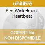Ben Winkelman - Heartbeat cd