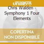 Chris Walden - Symphony 1 Four Elements cd