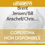 Brent Jensen/Bill Anschell/Chris Symer - Blueprints cd