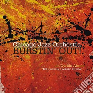 Chicago Jazz Orchestra - Bustin' Out cd musicale di Chicago Jazz Orchestra