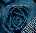 John Stowell & Dave Liebman - Blue Rose