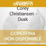 Corey Christiansen - Dusk cd