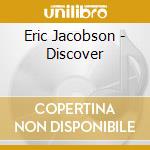 Eric Jacobson - Discover cd