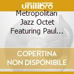 Metropolitan Jazz Octet Featuring Paul Marinaro - The Bowie Project cd
