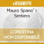 Mauro Spano' - Sentiero cd