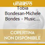 Tobia Bondesan-Michele Bondes - Music For Dance cd