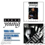 Steve Young - Solo Live Switchblade Of Love (2 Cd) cd