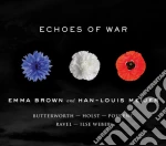 Emma Brown / Han-Louis Meijer - Emma Brown And Han-Louis Meijer: Echoes Of War cd