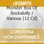 Monster Box Of Rockabilly / Various (12 Cd) cd