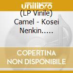 (LP Vinile) Camel - Kosei Nenkin.. -Coloured lp vinile