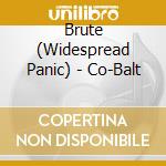 Brute (Widespread Panic) - Co-Balt cd