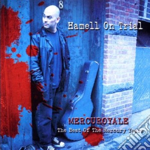 Hamell On Trial - Mercuroyale cd musicale di Hamell on trial