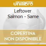 Leftover Salmon - Same cd