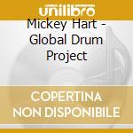 Mickey Hart - Global Drum Project cd