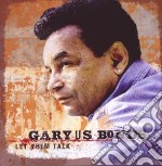 Gary U.S. Bonds - Let Them All Talk