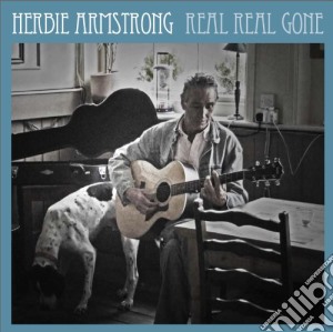 Herbie Armstrong - Real Real Gone cd musicale di Herbie Armstrong