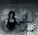 Sharon Robinson - Caffeine cd